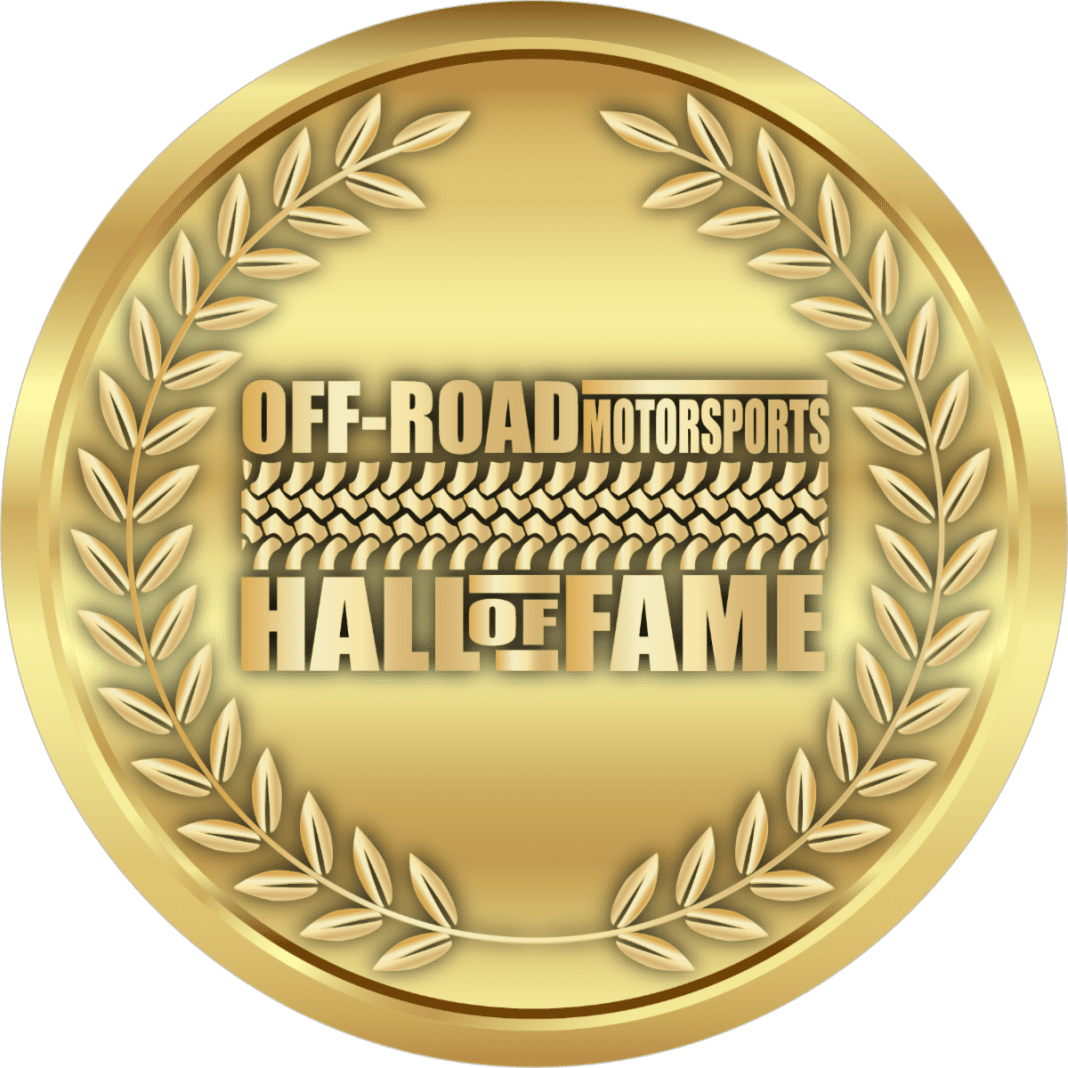 Off-Road Motorsports Hall of Fame Announces the Class of 2025 Off-Road Motorsports Hall of Fame Announces the Class of 2025