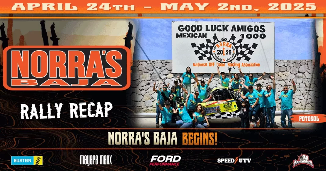 NORRA’s Baja Begins!